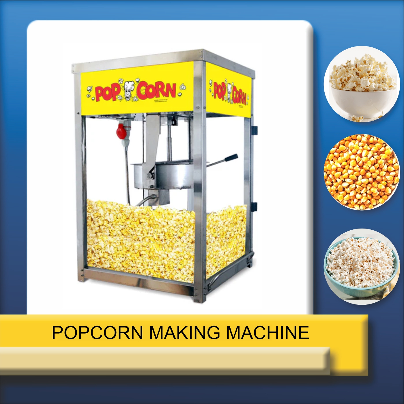 Popcorn making machine